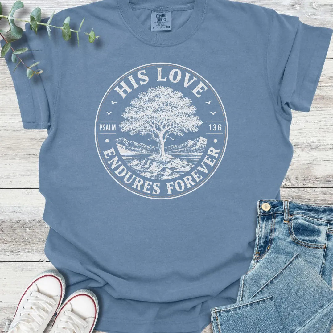 Enduring Love T-Shirt - Christian graphic tee
