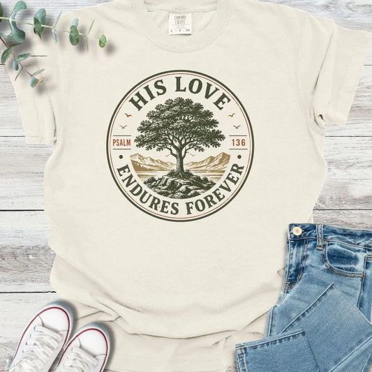 Enduring Love T-Shirt - Christian graphic tee