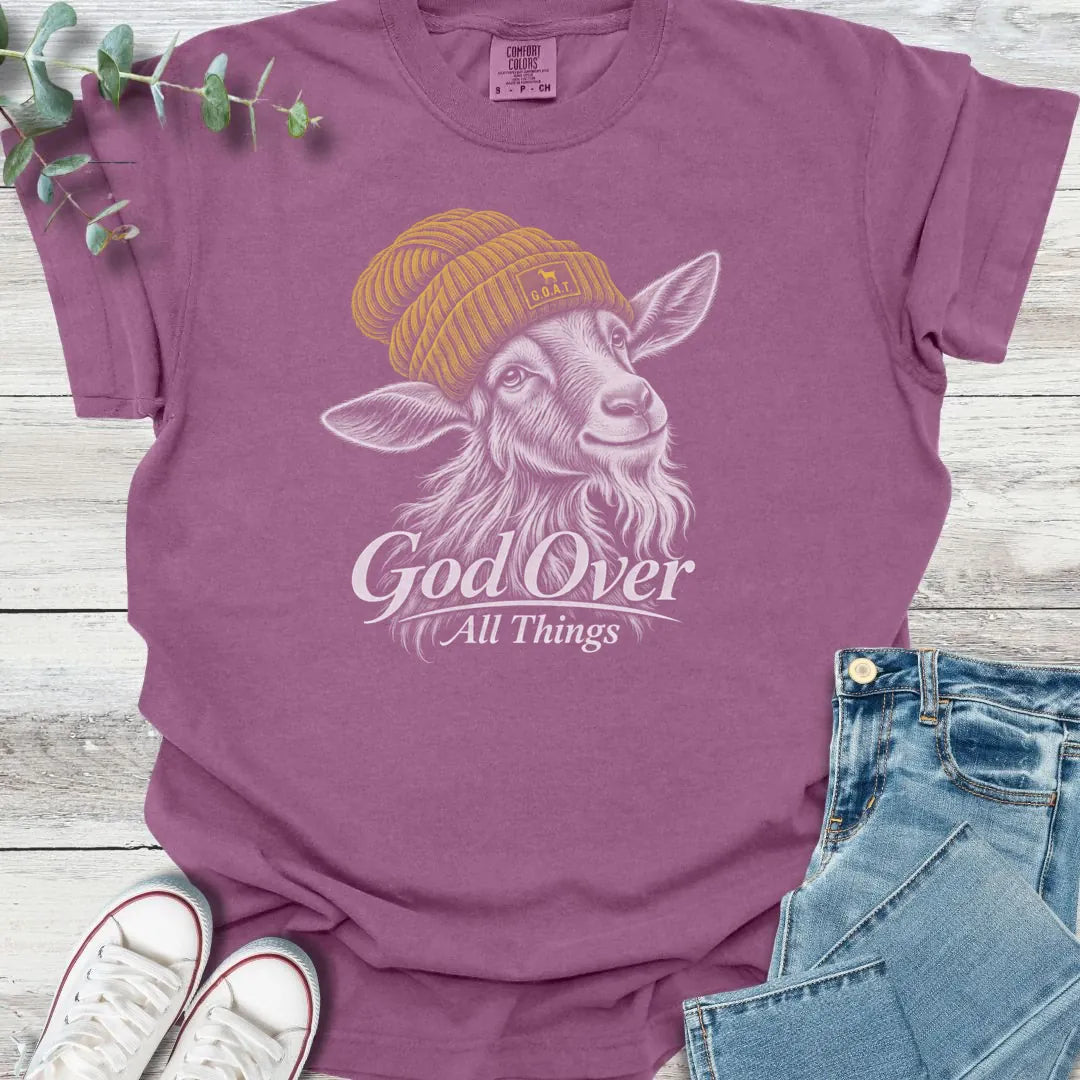 God Over All Things T-Shirt - Christian graphic tee