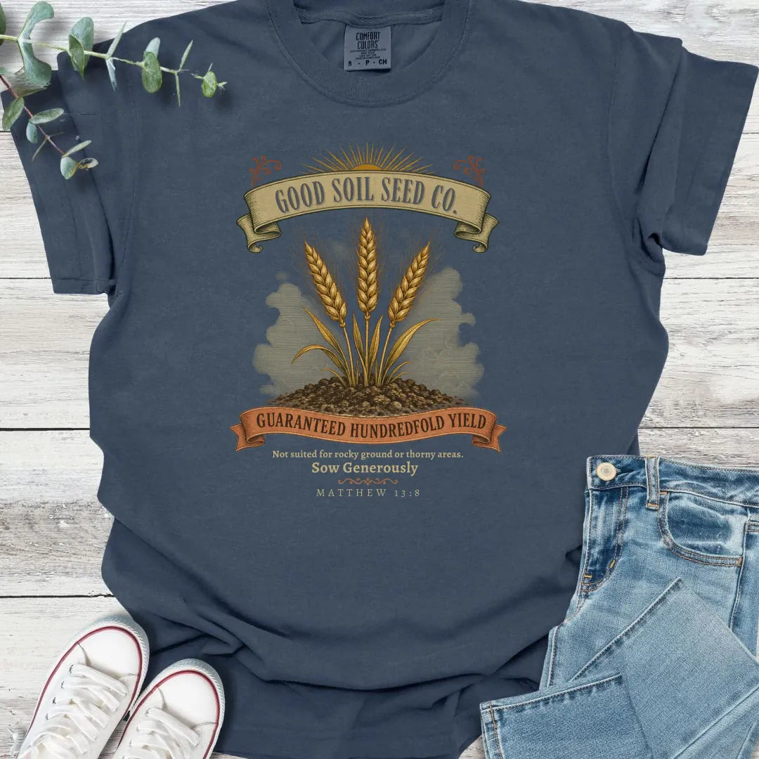 Good Soil T-Shirt - Christian graphic tee
