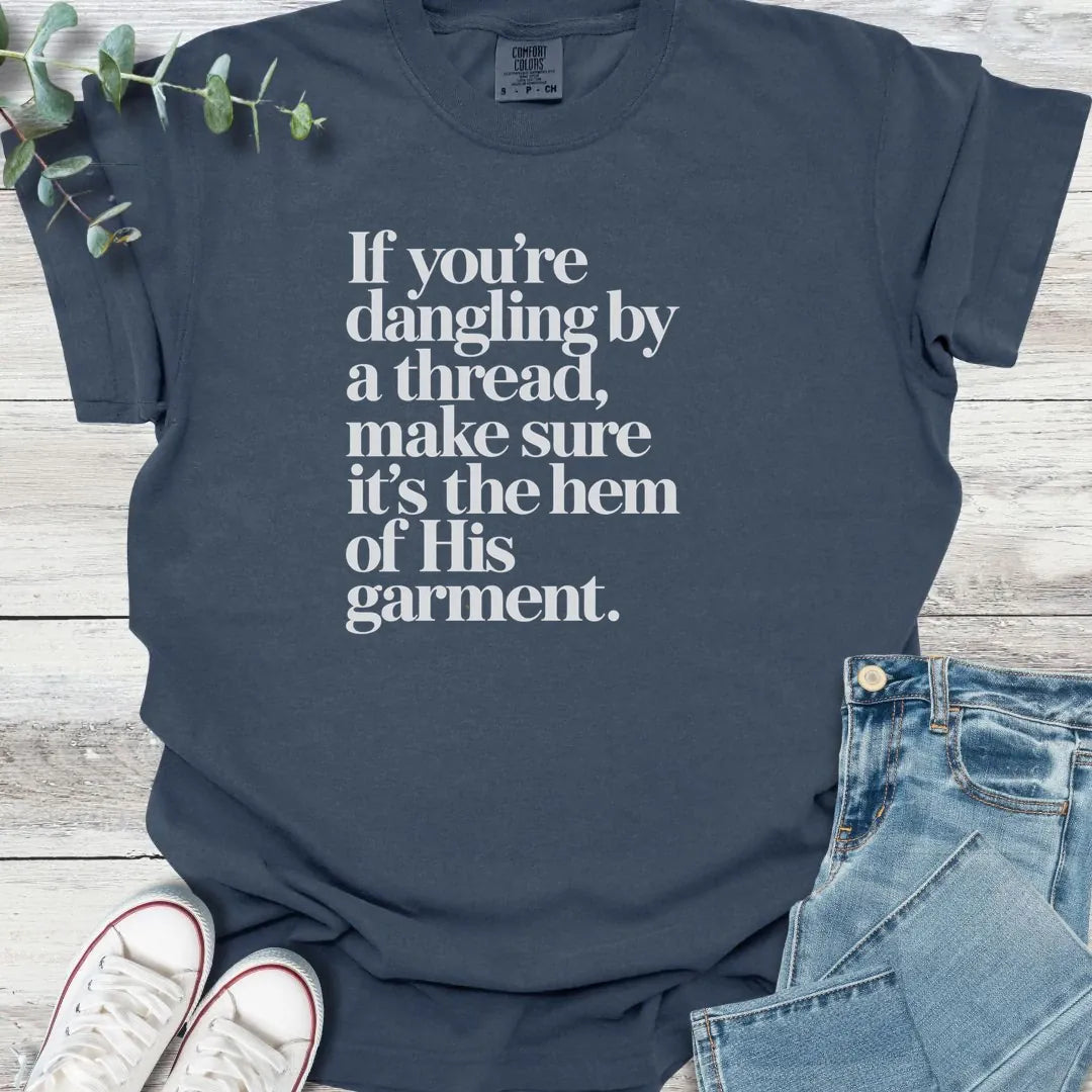 His Hem T-Shirt - Christian graphic tee