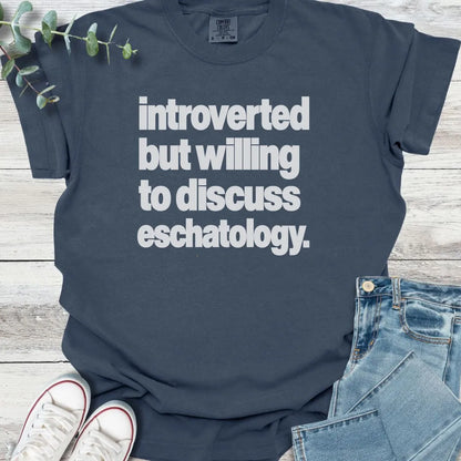Introverted Eschatology T-Shirt - Christian graphic tee