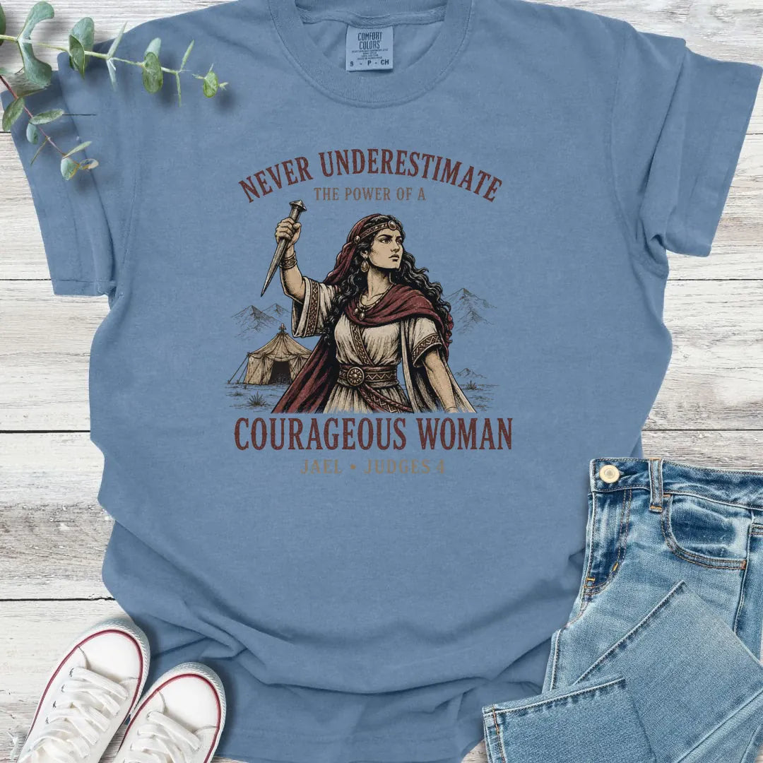 Jael Courage T-Shirt - Christian graphic tee