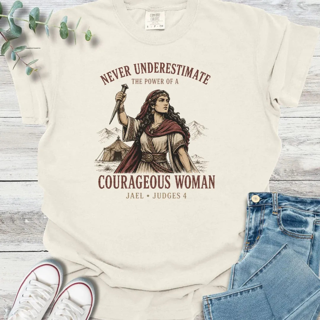 Jael Courage T-Shirt - Christian graphic tee