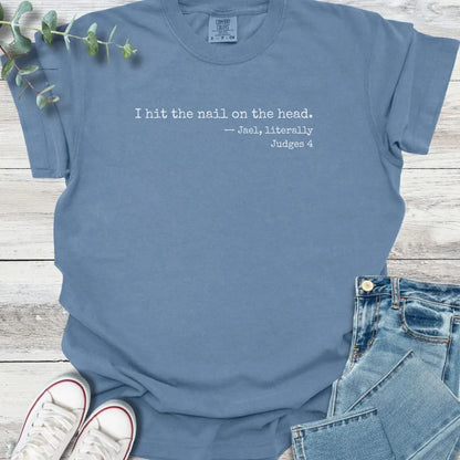 Jael Literally T-Shirt - Christian graphic tee
