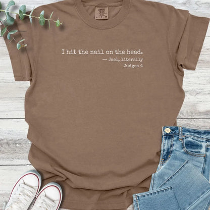 Jael Literally T-Shirt - Christian graphic tee