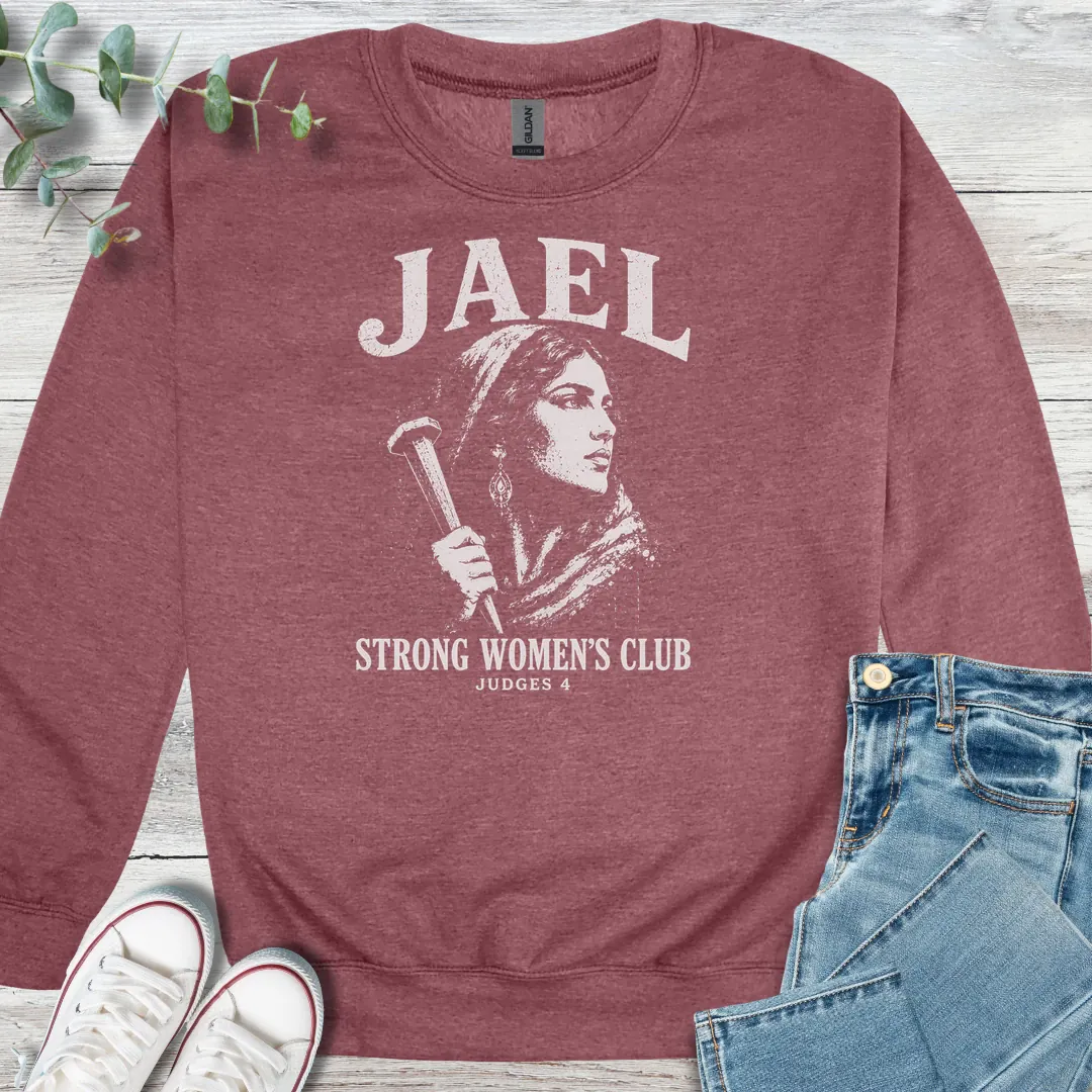 Jael Strong Sweatshirt - Christian graphic sweatshirt
