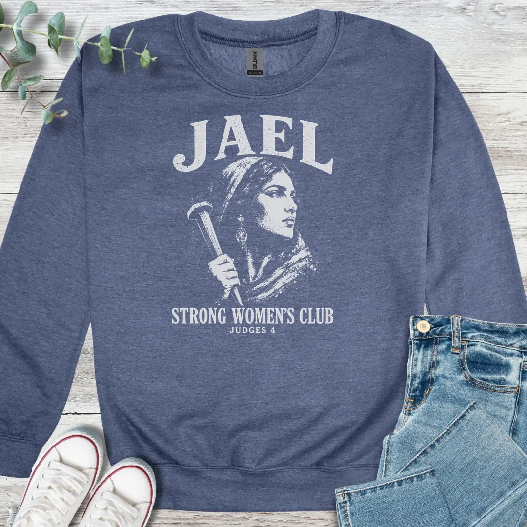 Jael Strong Sweatshirt - Christian graphic sweatshirt