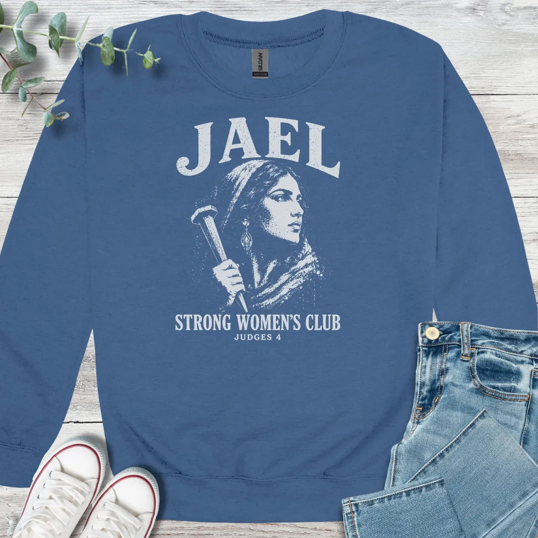 Jael Strong Sweatshirt - Christian graphic sweatshirt