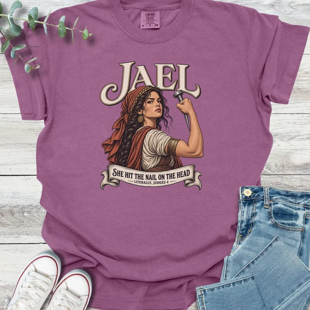Jael the Deliverer T-Shirt - Christian graphic tee