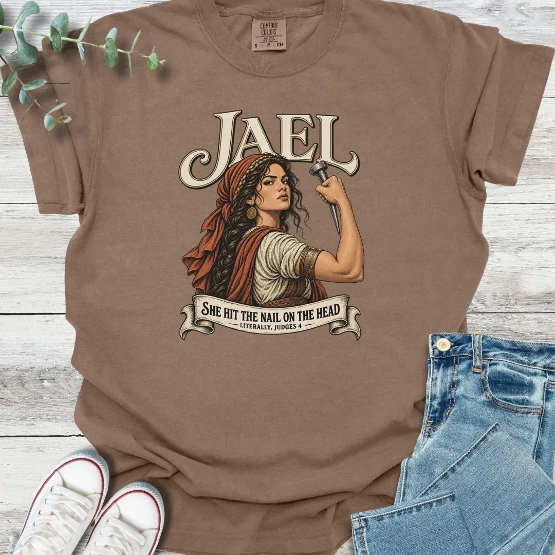 Jael the Deliverer T-Shirt - Christian graphic tee