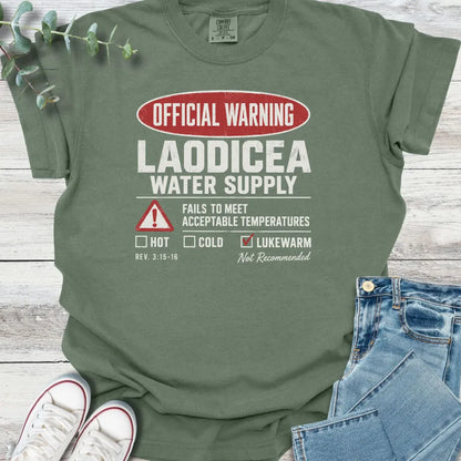 Laodicea Warning T-Shirt - Christian graphic tee