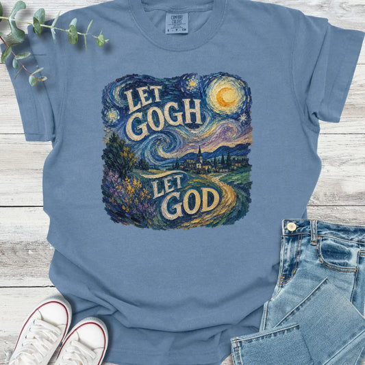 Let Gogh T-Shirt - Christian graphic tee