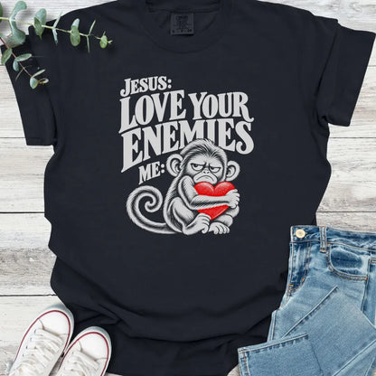 Love Your Enemies T-Shirt - Christian graphic tee
