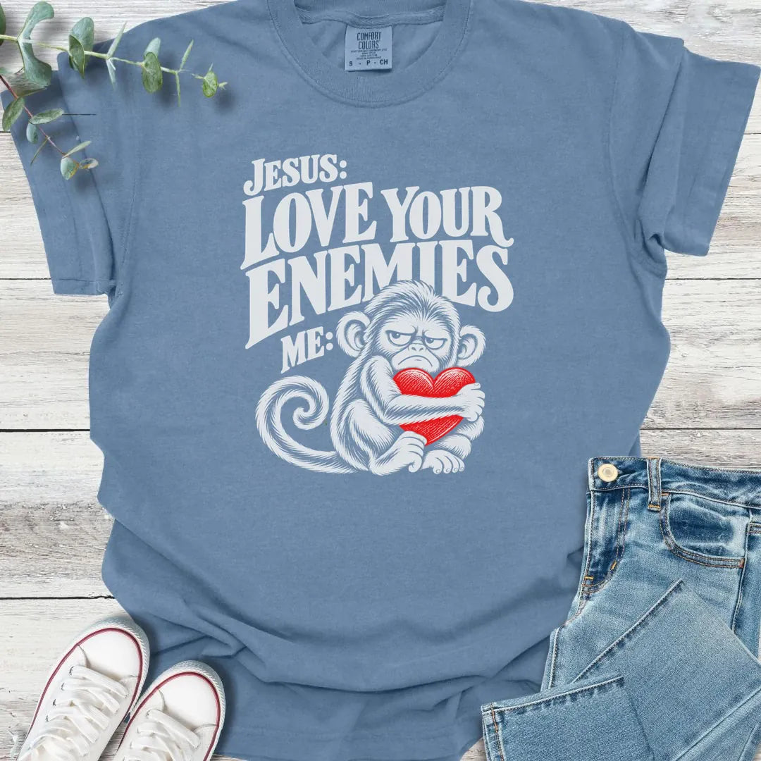 Love Your Enemies T-Shirt - Christian graphic tee