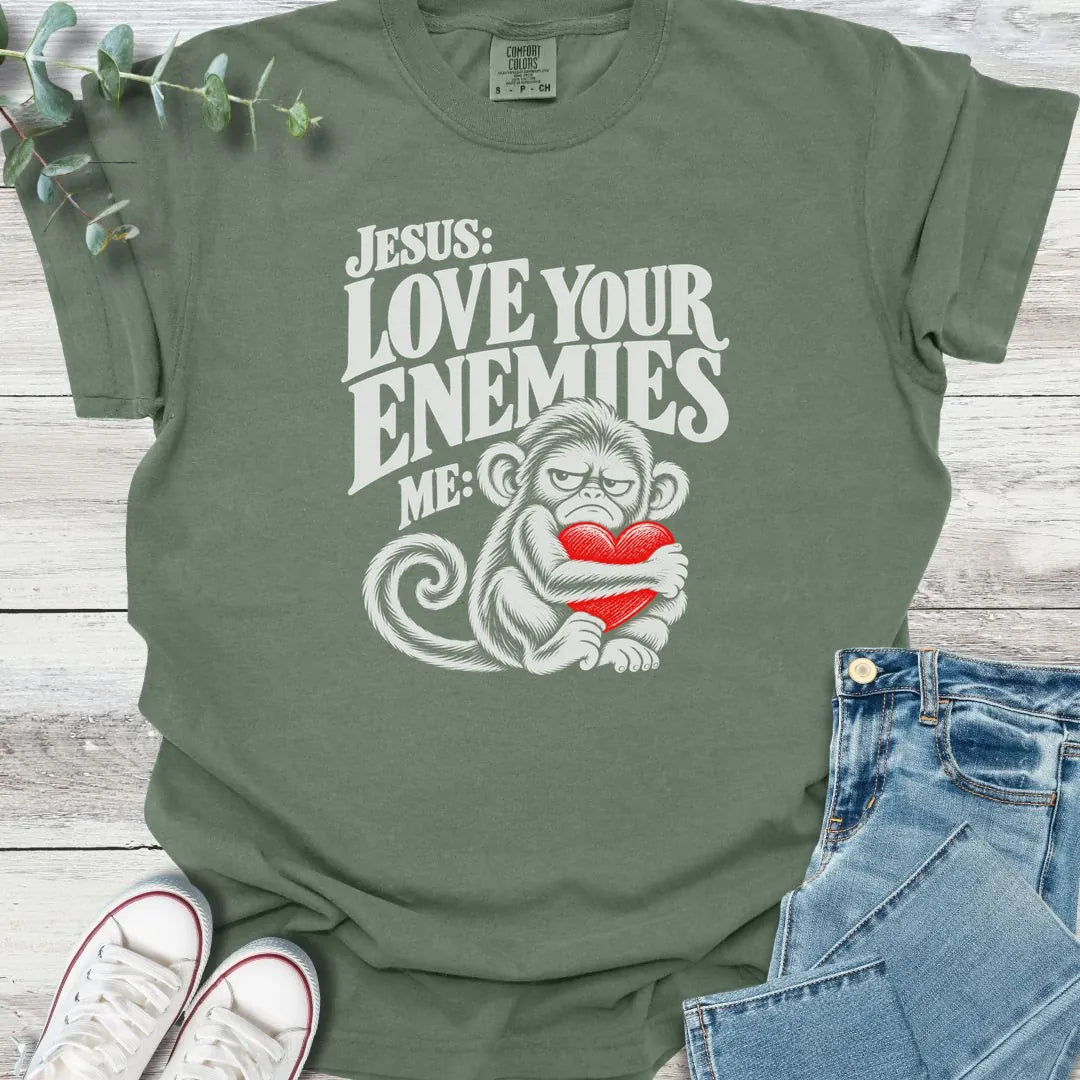 Love Your Enemies T-Shirt - Christian graphic tee
