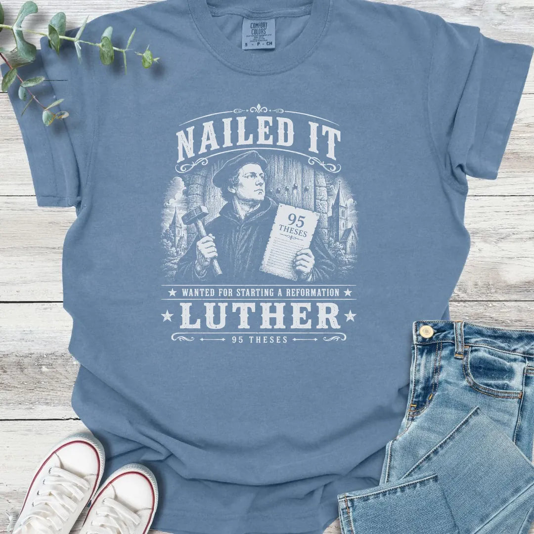 Luther T-Shirt - Christian graphic tee