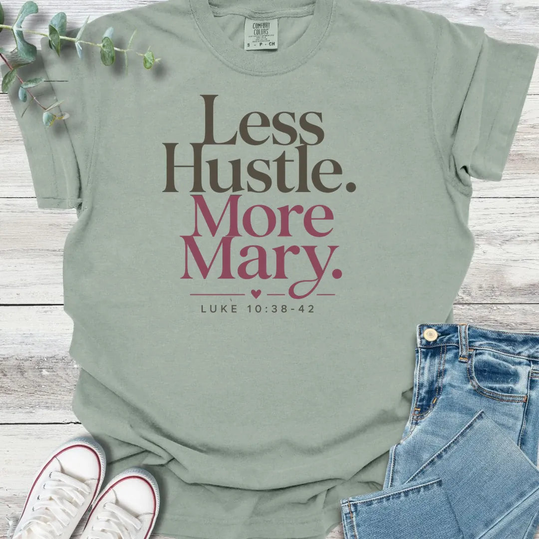 More Mary T-Shirt - Christian graphic tee
