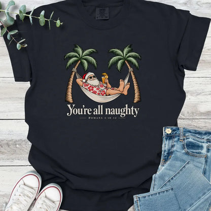 No Nice List T-Shirt - Christian graphic tee