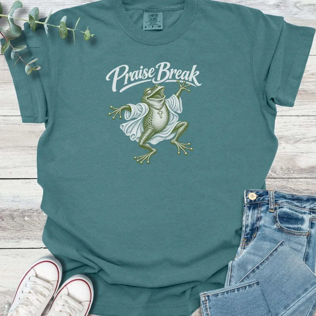 Praise Break T-Shirt - Christian graphic tee