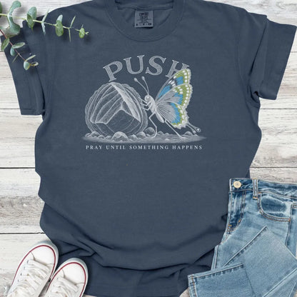 Push T-Shirt - Christian graphic tee