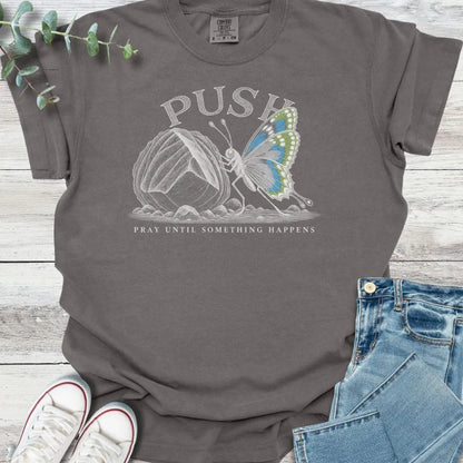 Push T-Shirt - Christian graphic tee