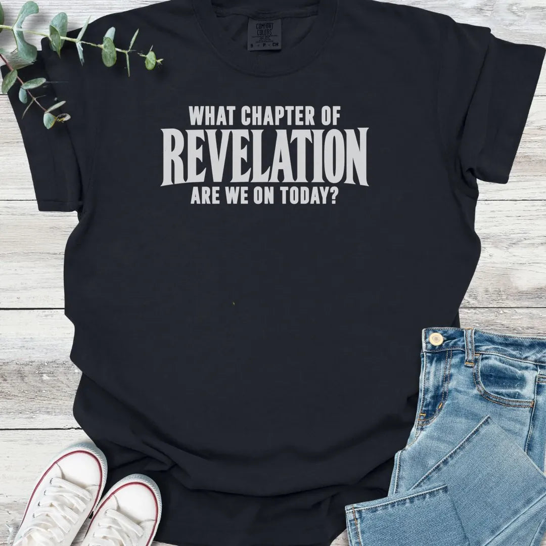 Revelation Chapter T-Shirt - Christian graphic tee