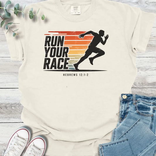 Run Your Race T-Shirt - Christian graphic tee