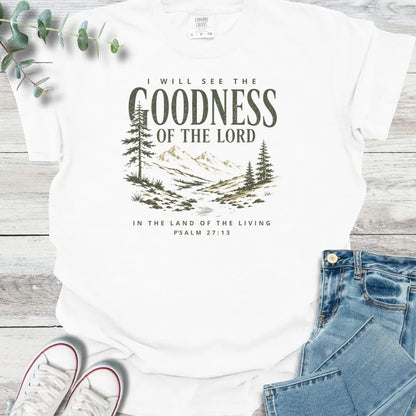 See His Goodness T-Shirt - Christian graphic tee