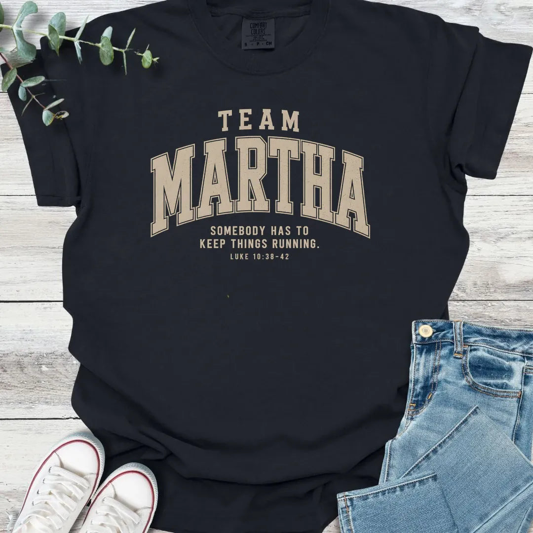 Team Martha T-Shirt - Christian graphic tee
