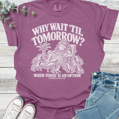 Why Wait T-Shirt - Christian graphic tee