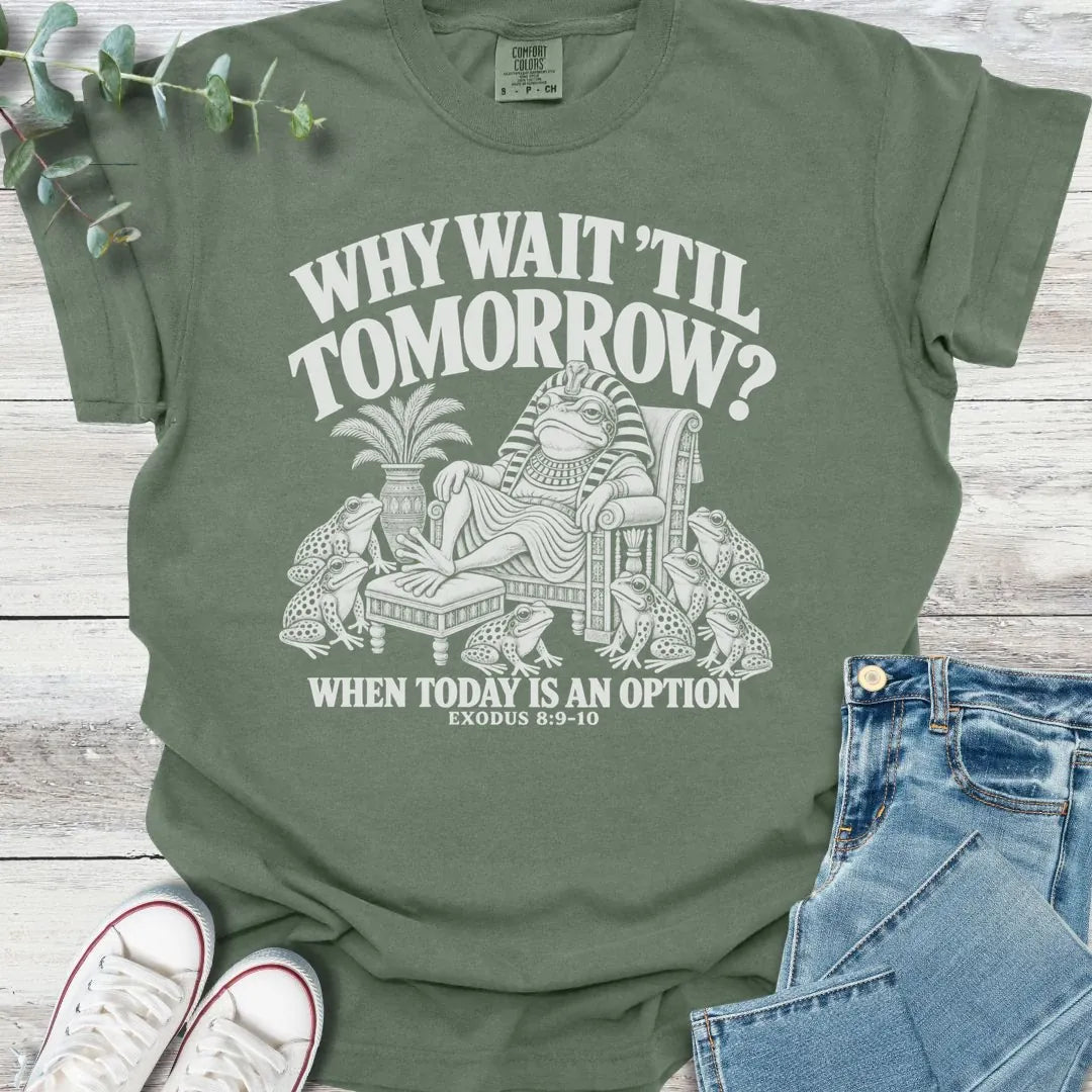 Why Wait T-Shirt - Christian graphic tee
